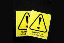 Caution mind the step stickers