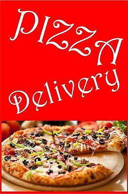 PIZZA DELIVERY SIGN. Available in various sizes. We deliver pizza notice board