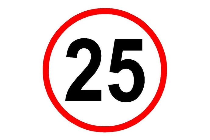 25 MPH Speed Limit Sign - Health & Safety Signs High Quality Interior & Exterior