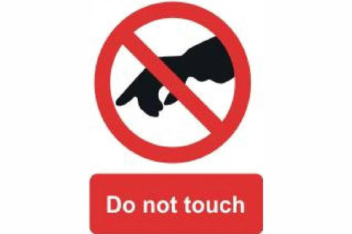 Do Not Touch Sign - Health & Safety Signs High Quality Interior & Exterior
