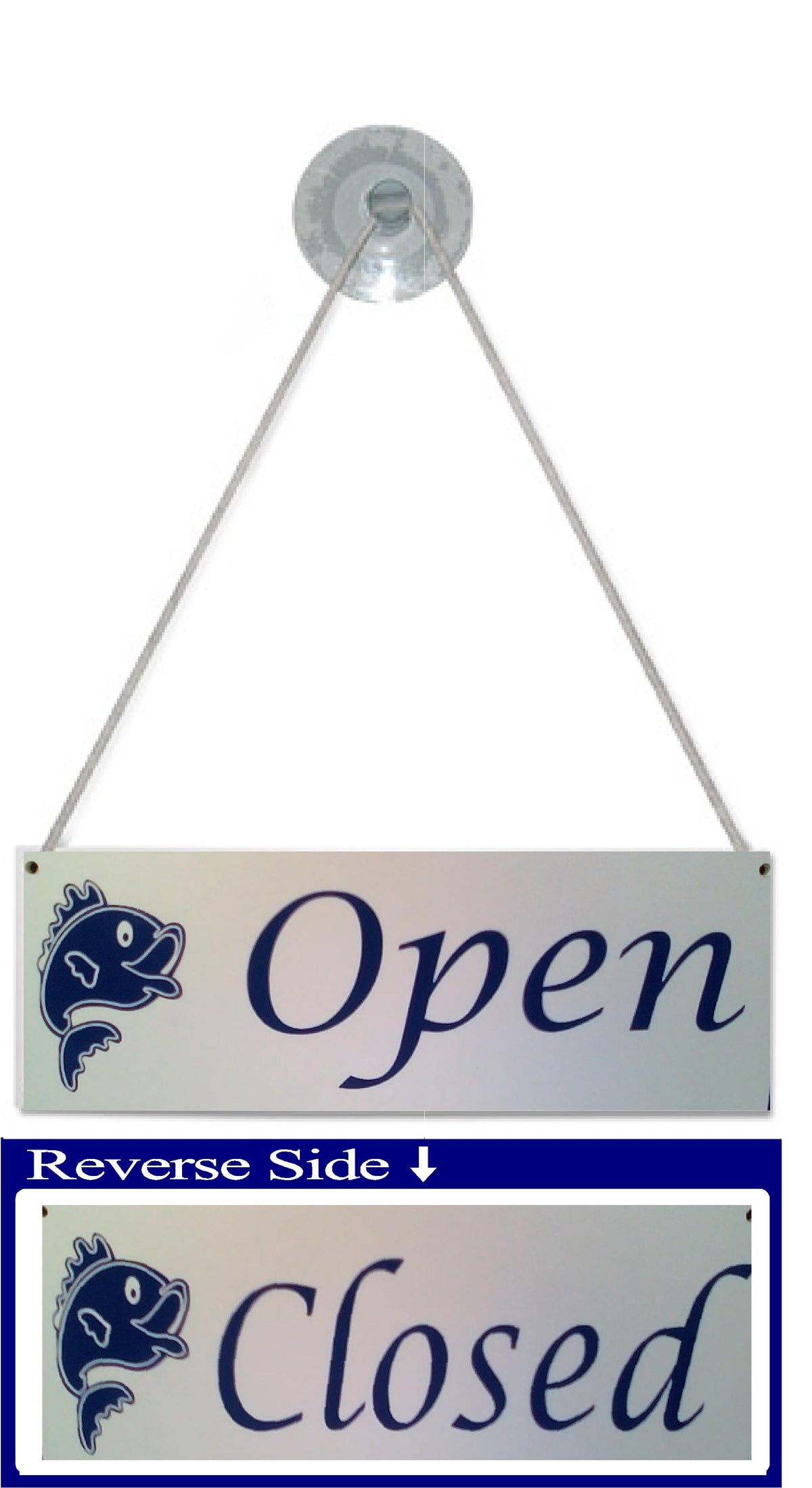A rectangular metal hanging sign with a suction cup at the top, shown in two views: the top view reads 'Open' with a blue fish icon, and the bottom inset shows the reverse side reading 'Closed' with the same fish icon. The sign is white with blue lettering and icon.