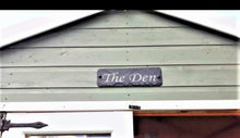 Signs personalised for your den