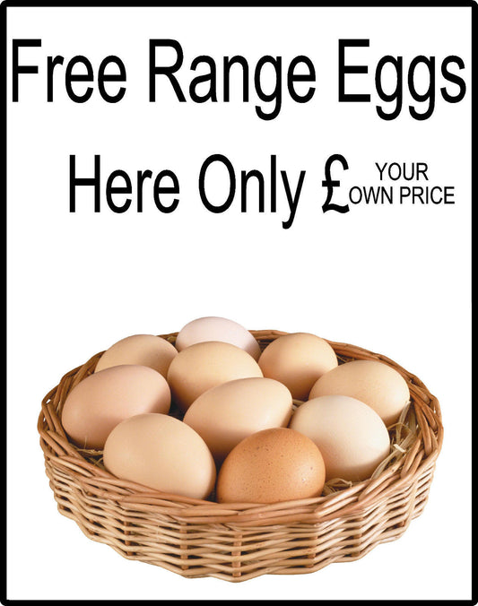 Fresh Free Range Eggs For Sale Sign - Add your own Price, Eggs Sold Here Signs