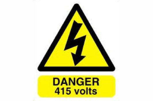 415 Volts Sign - Health & Safety Signs High Quality Interior & Exterior
