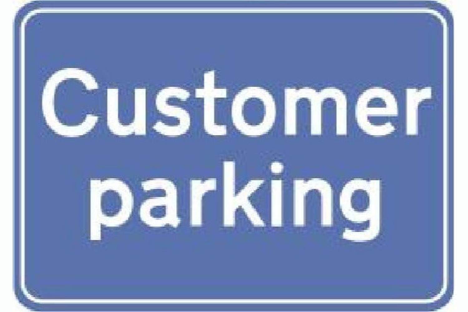 Customer Parking Sign - Health & Safety Signs High Quality Interior & Exterior