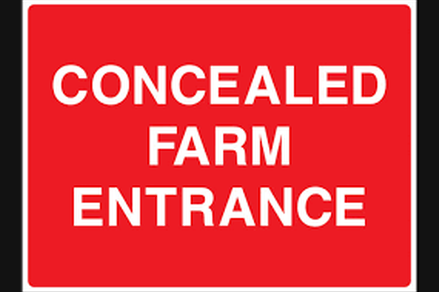 Concealed Farm Entrance Sign - Health & Safety Signs High Quality Interior & Exterior