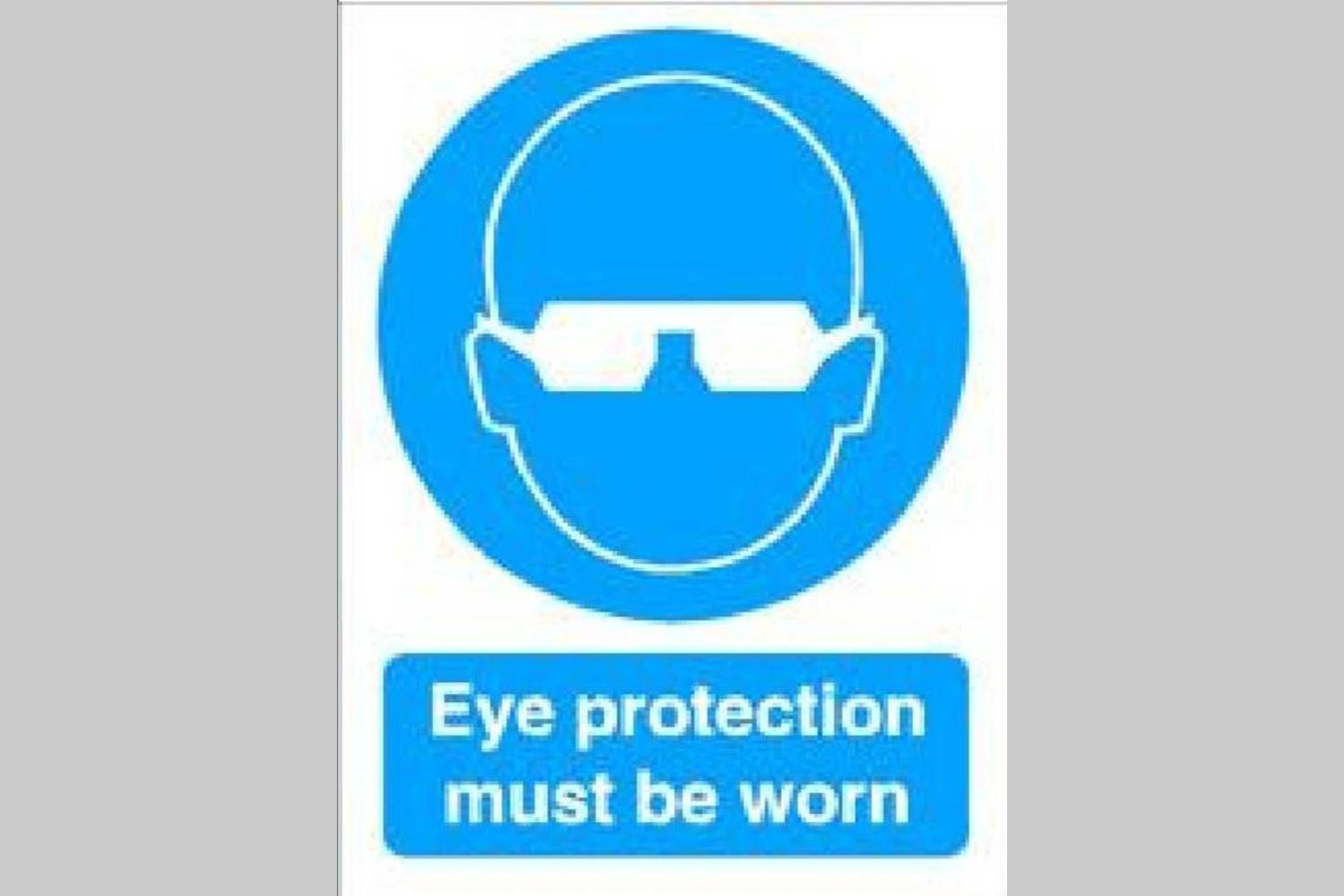 Eye Protection Must Be Worn Sign - Health & Safety Signs High Quality Interior & Exterior