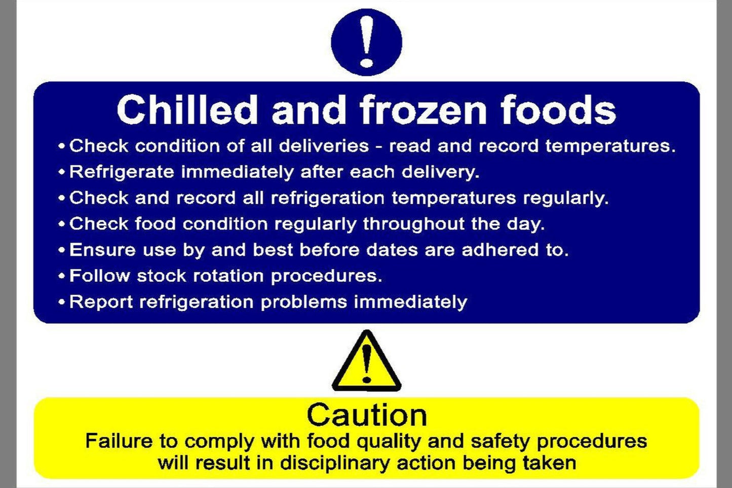 Chilled and frozen foods caution sign