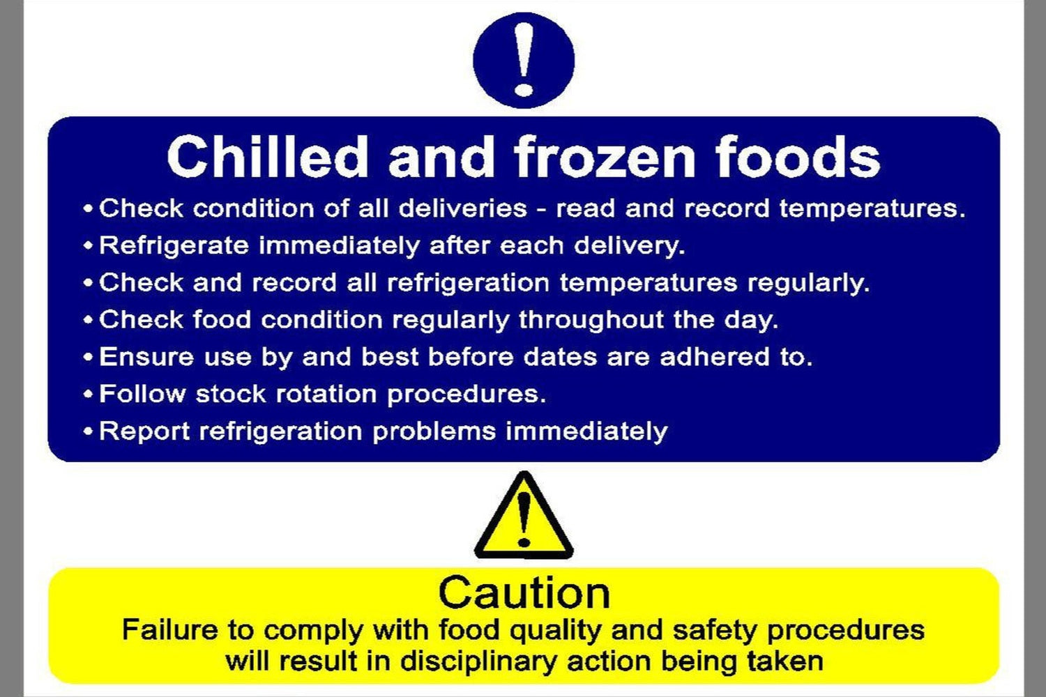 Chilled and frozen foods caution sign