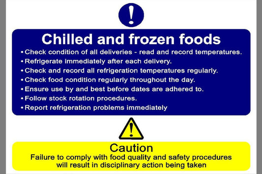 Chilled and frozen foods caution sign