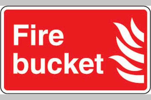 Fire bucket sign