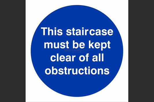Keep Staircase Clear Sign - Health & Safety Signs High Quality Interior & Exterior