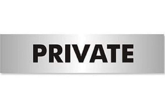 Private Sign - Health & Safety Signs High Quality Interior & Exterior