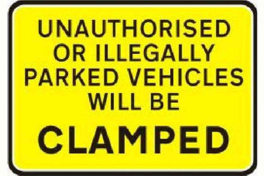 Wheel Clamping Sign - Health & Safety Signs High Quality Interior & Exterior