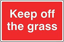 Keep off the grass signs