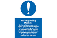 Mincing / mixing machine sign