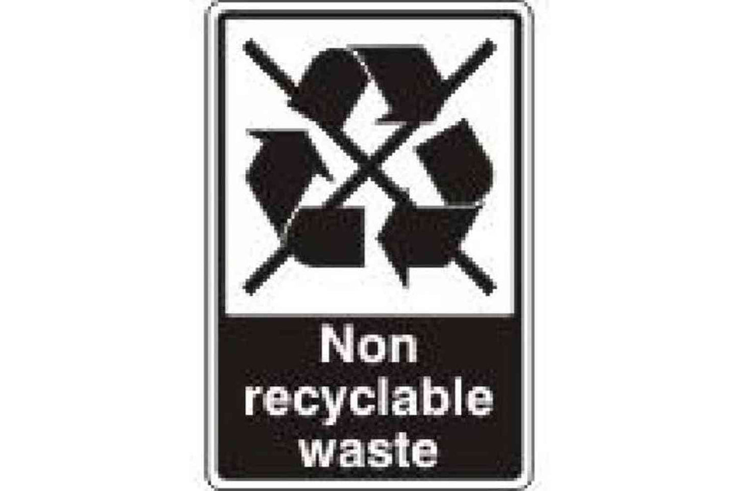 Non Recyclable Sign - Health & Safety Signs High Quality Interior & Exterior