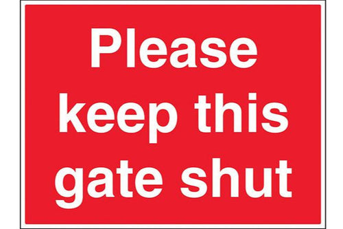 Keep This Gate Shut Sign - Health & Safety Signs High Quality Interior & Exterior