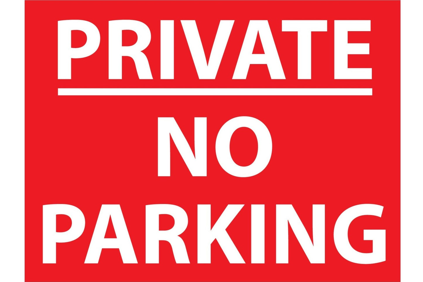 Private no parking sign