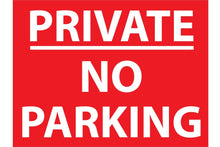 Private no parking sign