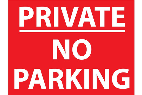 Private no parking sign