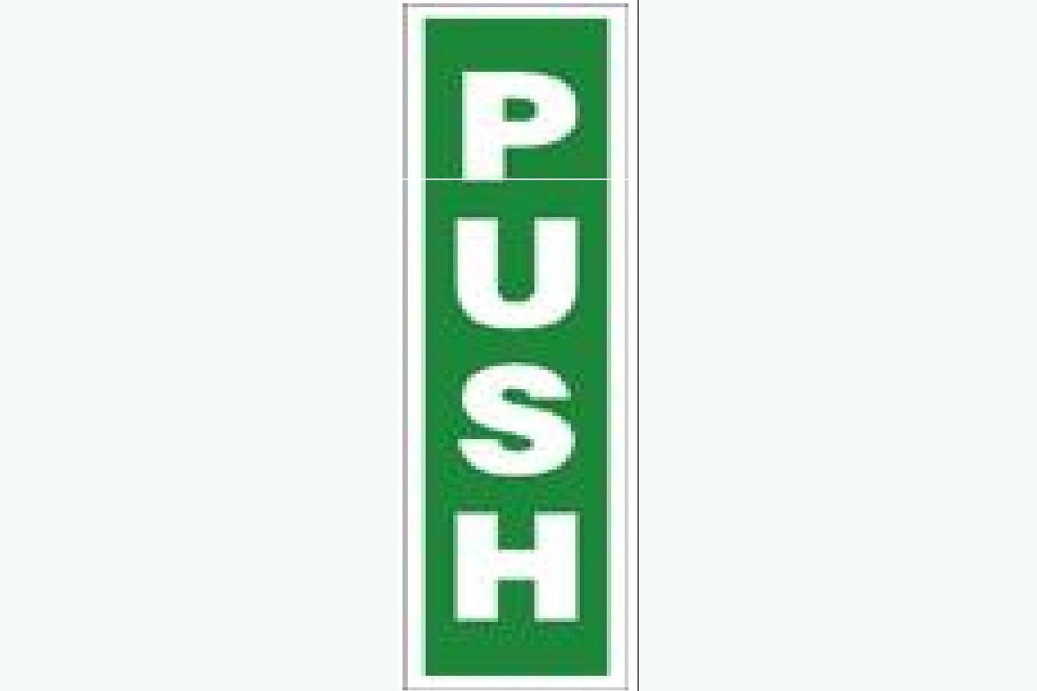 Push Sign - Health & Safety Signs High Quality Interior & Exterior