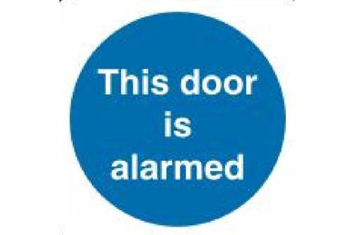 This Door Is Alarmed Sign - Health & Safety Signs High Quality Interior & Exterior